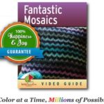 Fantastic Mosaics ebook cover with 100% Happiness and Joy Guarantee