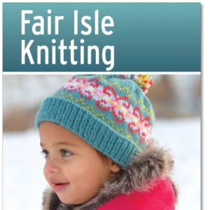 Fair Isle Knitting ebook cover square crop 9 24 22 1